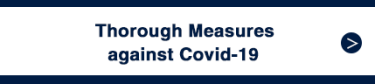 Thorough Measures against Covid-19
